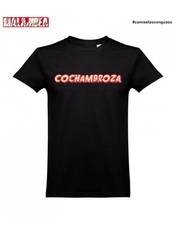 Camiseta Cochambroza